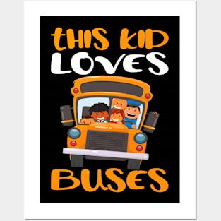 This Kids Loves Buses Gift Posters and Art